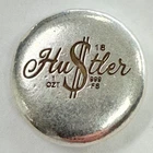 Hustler - 1 Troy Ounce - .999 Fine Silver - 1 Oz FS - Hand Poured Silver #18