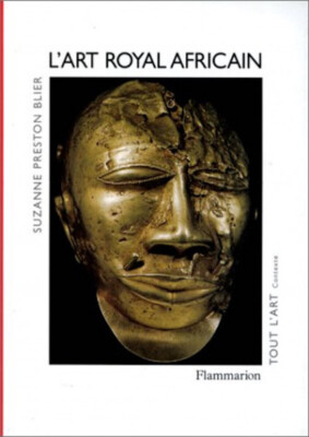 L'art Royal African Suzanne Preston Blier