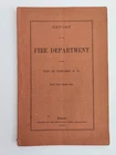 1886 antique CONCORD nh FIRE DEPARTMENT annual REPORT ROSTER ALARM LISTS DATES