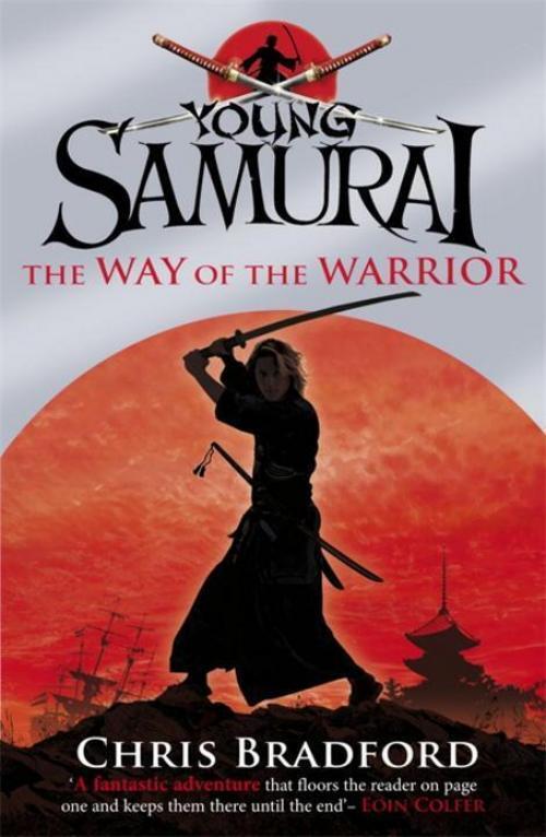 Thumbnail - Young Samurai 01. The Way Of The Warrior, Chris Bradford