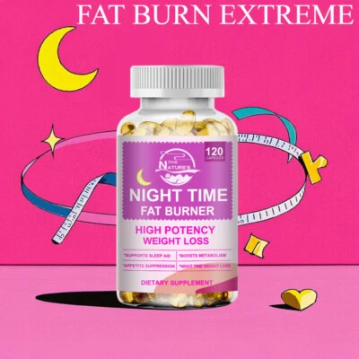 NATURE'S LIVE 🌙 Night Time FAT BURN EXTREME Weight Loss Diet Pills STRONGEST Legal Fat Burner