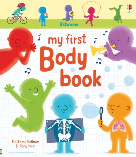 My First Body Book by Matthew Oldham 9781474915977 NEW Free UK Delivery - Image 5