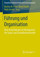 Marlies W. FröSe (U. A.) | FüHrung Und Organisation | Taschenbuch | Deutsch