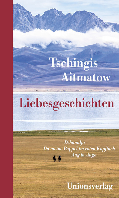 Thumbnail - Liebesgeschichten - Tschingis Aitmatow - 9783293005334