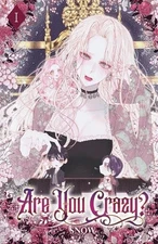 Are You Crazy?: Volume I (Light Novel) by Snow Paperback Book