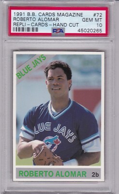 1991 B.B. Cards Magazine #72 ROBERTO ALOMAR PSA 10 GEM MINT rare 1/1  BLUE JAYS