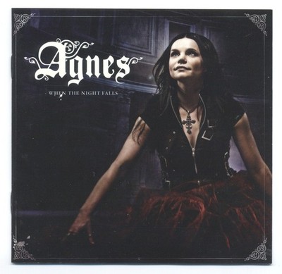 Agnes      2006  When The Night Falls .  Sony BMG Music.   CD Finland.  freeship