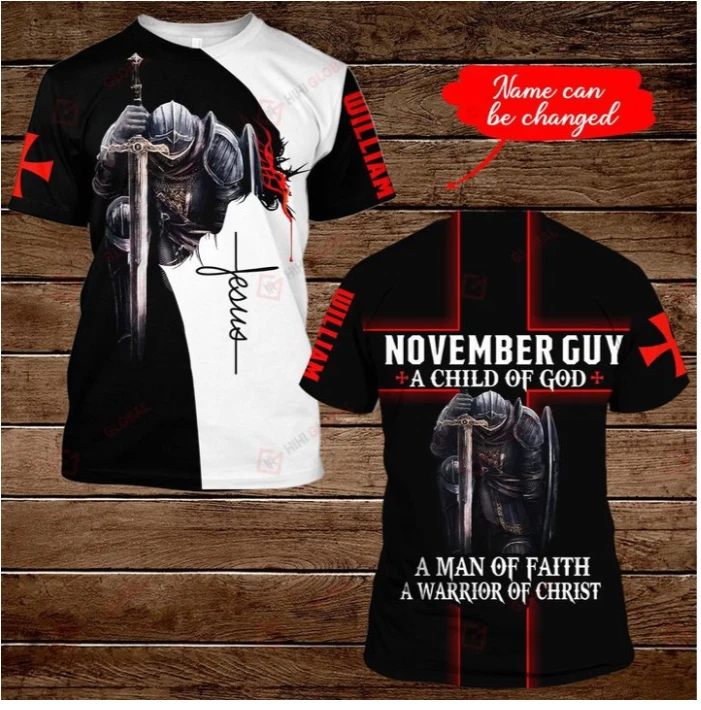 NOVEMBER GUY A CHILD OF GOD PERSONALIZED NAME NEW 3D T SHIRT Us