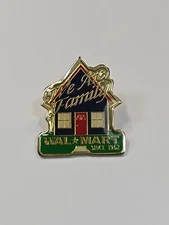 Wal-Mart Lapel Pin We Are Family Since 1952