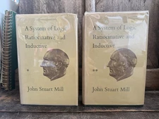 Collected Works of John Stuart Mill A System of Logic Books I-VI philosophy
