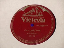 EVAN WILLIAMS Four Leaf Clover 10" 78 Victrola 64139 vg+ single sided shellac