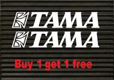 2X Large 9 Inch TAMA Bass Drum Logo Decal Sticker Buy one get one free