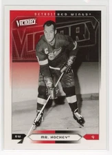 2005 Upper Deck Victory #76 Mr. Hockey® Detroit Red Wings