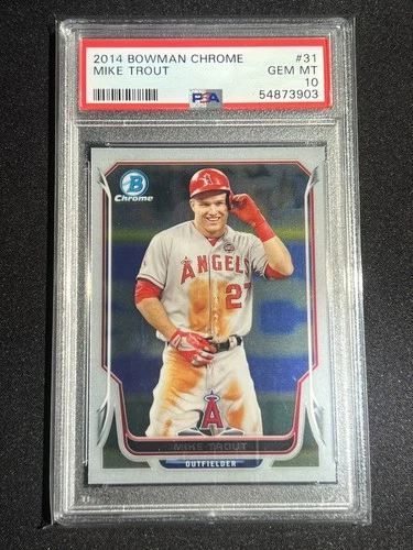 2014 Bowman Chrome Mike Trout #31 PSA 10 GEM MINT Los Angeles Angels MVP