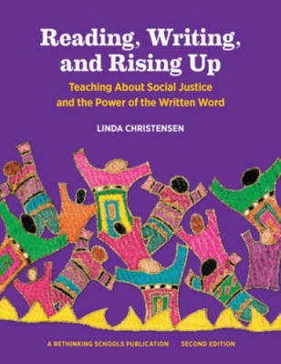 Reading, Writing, and Rising Up: Teaching About Social Justice and t - VERY GOOD