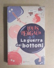 GRANDI CLASSICI PER RAGAZZI - LA GUERRA DEI BOTTONI di LOUIS PERGAUD