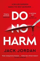 Do No Harm Jack Jordan