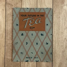 Your Future In The Tea Cup (1934 Booklet) Lipton Tea Advertising
