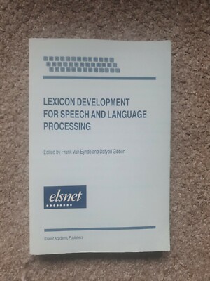 Lexicon Development for Speech and Language Processing