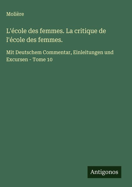 MolièRe | L'éCole Des Femmes. La Critique De L'éCole Des Femmes. | Buch (2025)-image