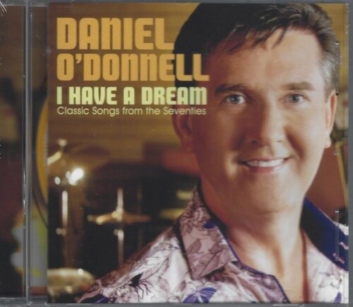 Daniel O'Donnell - I Have a Dream - CD - Neu / OVP - Bild 1 von 2