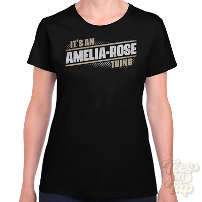 IT'S AN AMELIA-ROSE THING T-SHIRT name surname funny family gift idea