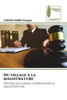 Lokole Simbi Georges | Du Village à La Magistrature | Taschenbuch | FranzöSisch