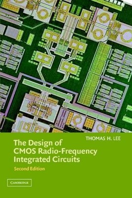 The Design of CMOS Radio-Frequency Integrated Circuits by Tho... - 9780521835398
