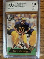 2000 PRESS PASS GOLD ZONE TOM BRADY #37 ROOKIE CARD BCCG 10 MINT!!!  RARE!!!