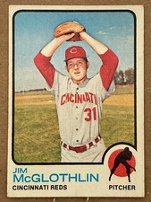 JIM McGLOTHLIN  P,  Cincinnati Reds,  1973  Topps  #318