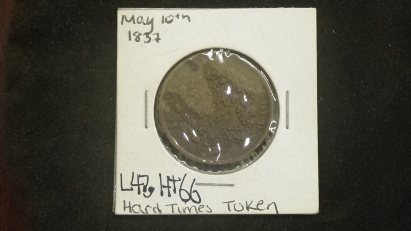 1837 May Tenth Hard Times Token