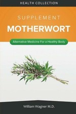 The Ribwort Plantain Supplement: Alternative Medicine for a Healthy Body (Health Collection)
