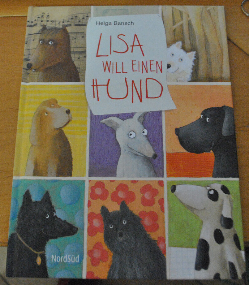 Lisa will einen Hund von Helga Bansch (2019, Gebundene Ausgabe) - Helga Bansch