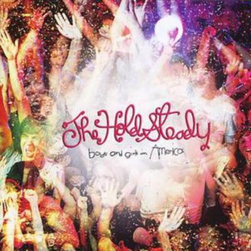 Альбом Hold Steady Boys and Girls in America (CD)