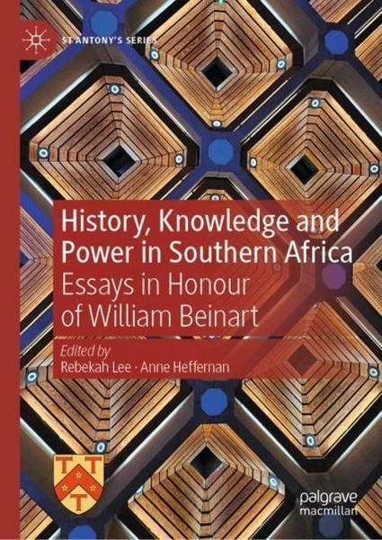History, Knowledge And Power In Southern Africa Anne Heffernan-image