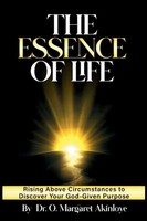 Oluwabukola Margaret Akinloye | The Essence Of Life | Taschenbuch | Englisch