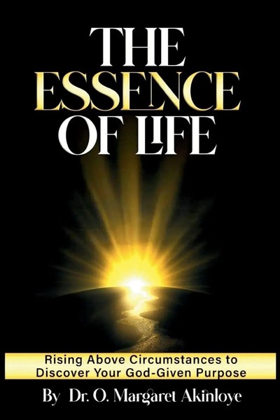Oluwabukola Margaret Akinloye | The Essence Of Life | Taschenbuch | Englisch-image