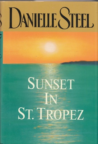 Sunset In St Tropez by Danielle Steel 2002 Hard Cover - Picture 2 of 12