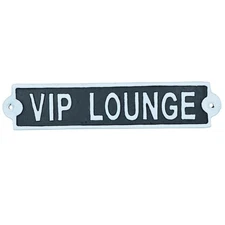 VIP Lounge Cast Iron Sign Plaque Wall Door Fence Gate Post House Garden Yard