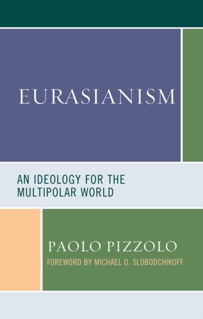 Eurasianism by Paolo Pizzolo (Paperback Book)