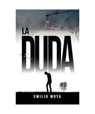 La duda, Moya, Emilio