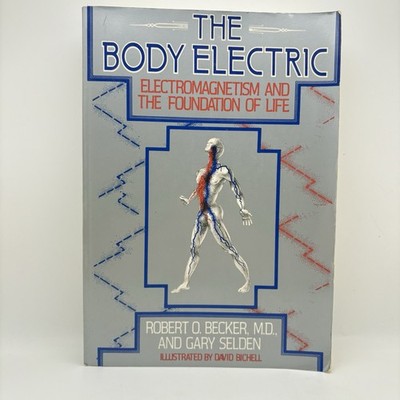The Body Electric   Becker & Selden   1985 PB 2nd Printing Electromagnetism