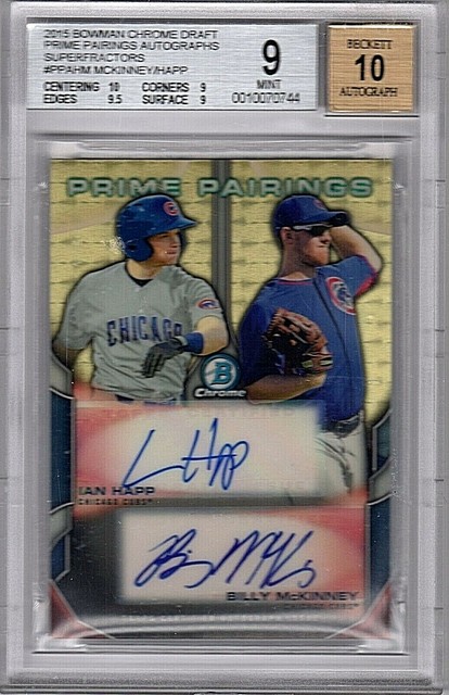2015 Bowman Chrome Ian Happ / Billy McKinney 1/1 Superfractor Auto - BGS 9
