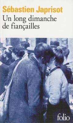 Un Long Dimanche De FianÃ§ailles (French Edition) - Mass Market Paperback - GOOD