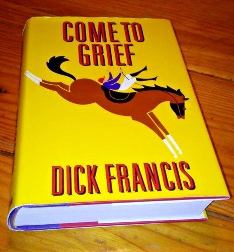 Shattered & Come To Grief by Dick Francis - Two 1st Edition Hardcovers - Picture 2 of 12