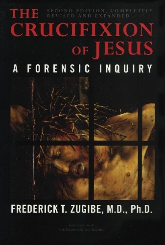 Thumbnail - Frederick T. Zu The Crucifixion Of Jesus, Completely Revised