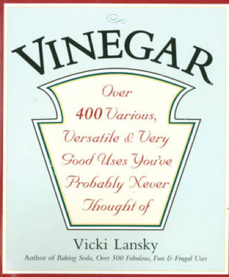 #ad #ad Vinegar: Over 400 Various Versatile and Very Good Uses You#x27;ve Probably GOOD $4.00