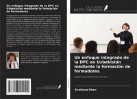 Svetlana Khan | Un Enfoque Integrado De La Dpc En UzbekistáN Mediante La...