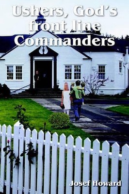 Ushers, God's Front Line Commanders by Josef Howard (English) Paperback Book