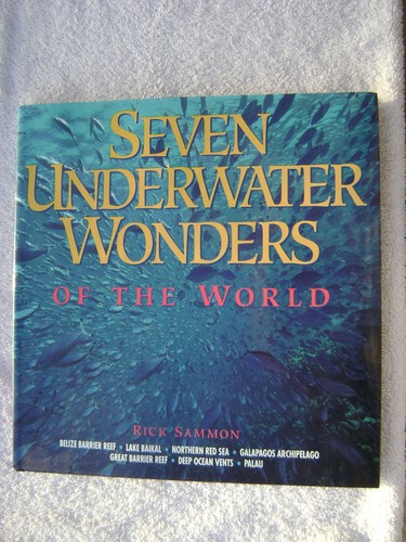 SEVEN UNDERWATER WONDERS OF THE WORLD BOOK MARITIME NAUTICAL MARINE (#055)